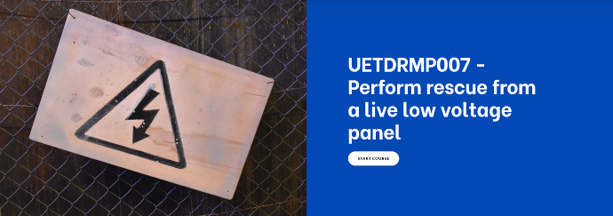 UETDRMP007 - Perform rescue from a live low voltage panel
